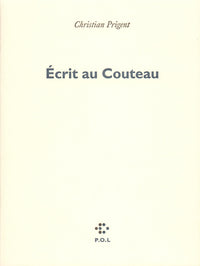 Écrit au Couteau