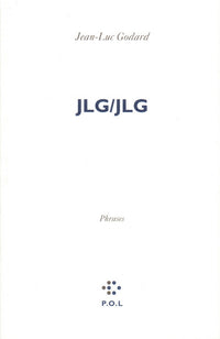 JLG/JLG et autres textes