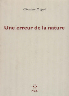 une erreur de la nature
