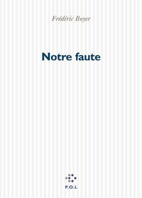 Notre faute