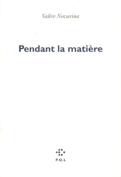 Pendant la matière