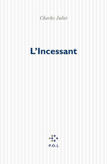 L'incessant
