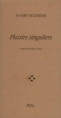 Plaisirs singuliers