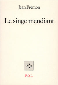 Le Singe mendiant