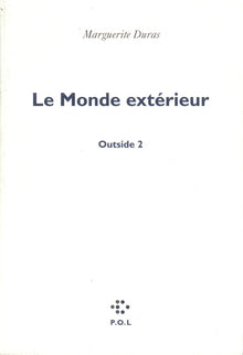 Outside/Le Monde extérieur