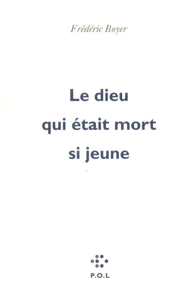 Le dieu qui était mort si jeune