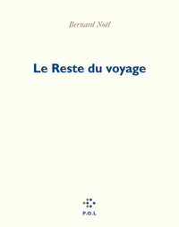 Le Reste du voyage