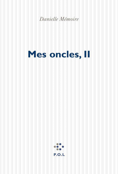 Mes oncles, II