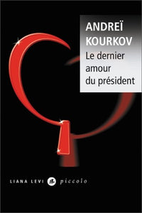 Dernier amour du président