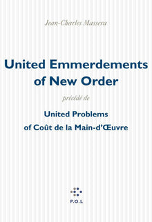 United Emmerdements Of New Order