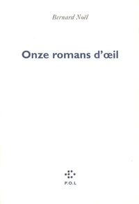 Onze romans d'oeil