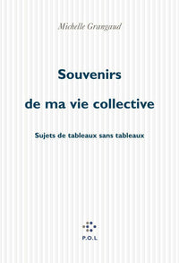 souvenirs de ma vie collective