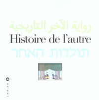 Histoire de l'autre