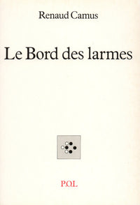 Le bord des larmes
