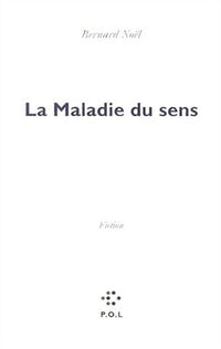 La maladie du sens