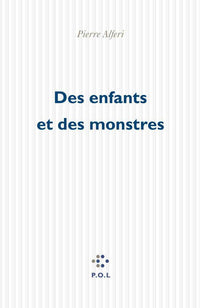 Des enfants et des monstres
