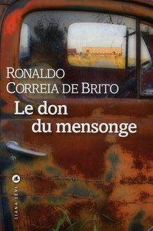 Le don du mensonge