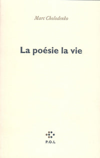 La poésie la vie