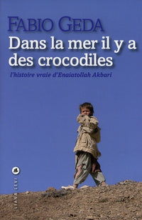 Dans la mer il y a des crocodiles