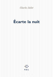 Écarte la nuit