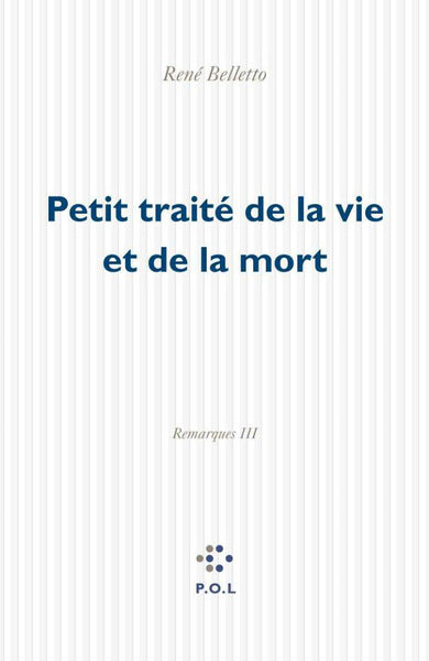 Petit traité de la vie et de la mort