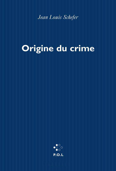 Origine du crime