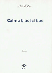 calme bloc ici-bas
