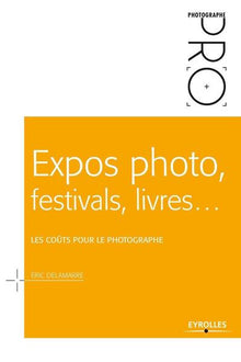 Expos photo, festivals, livres...