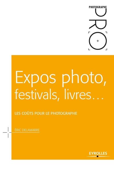Expos photo, festivals, livres...