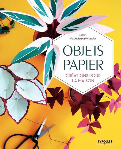 Objets papier: Créations pour la maison