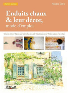 Enduits chaux et leur décor, mode d'emploi