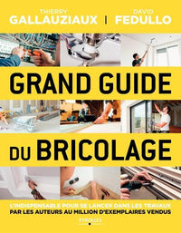 Grand guide du bricolage