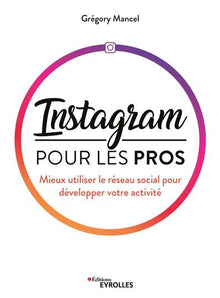 Instagram pour les pros