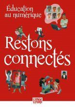Education au numérique. Restons connectés