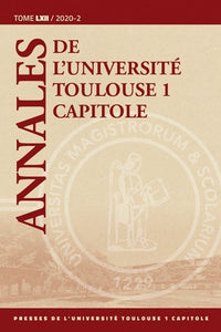 Annales de l'université Toulouse 1 Capitole, tome LXII