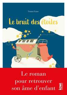 Le bruit des étoiles