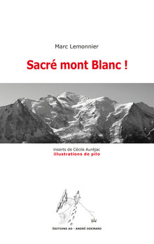 Sacré mont Blanc !