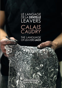 Le Langage de la Dentelle Leavers