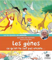 Les gènes, ce qu'on ne sait pas encore...