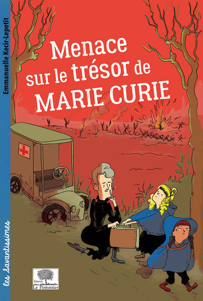 Menace sur le trésor de Marie Curie