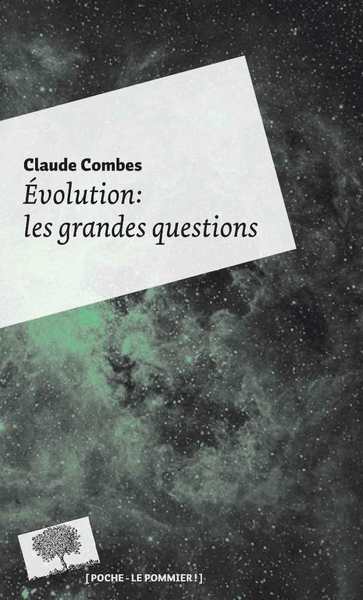 Évolution : les grandes questions