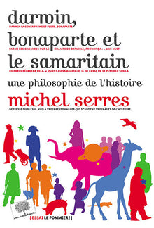 Darwin, Bonaparte et le Samaritain