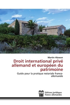 Droit international prive allemand et europeen du patrimoine
