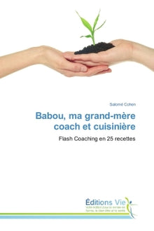 Babou, ma grand-mère coach et cuisinière