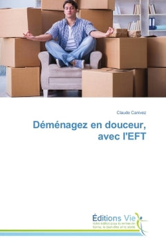 Demenagez en douceur, avec l'EFT