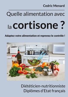 Quelle alimentation avec la cortisone ?