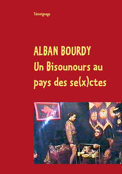 Un Bisounours au pays des sectes