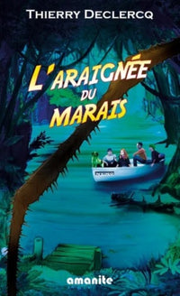 L ARAIGNEE DU MARAIS