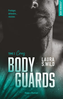 Bodyguards - Tome 2