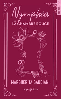 Nymphéa et la Chambre rouge - Collector